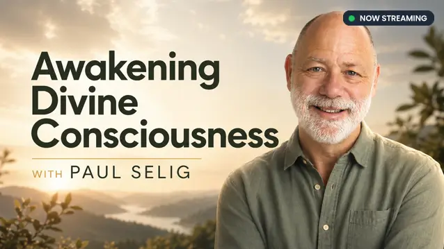 Free Courses THUMBS - Paul Selig (Divine Consciousness)