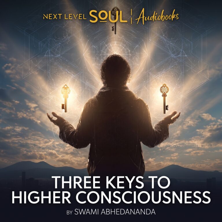 Three Keys to Higher Consciousness audiobook cover