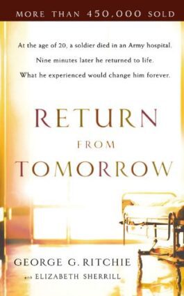 Return From Tomorrow by George Ritchie book cover