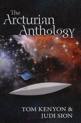 Cover of The Arcturian Anthology by Tom Kenyon