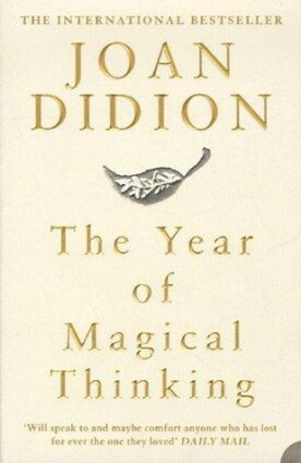 Cover of The Year of Magical Thinking by Joan Didion