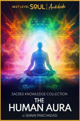 Cover art for The Human Aura audiobook on Next Level Soul TV
