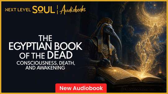 Cover art for The Egyptian Book of the Dead audiobook on Next Level Soul TV
