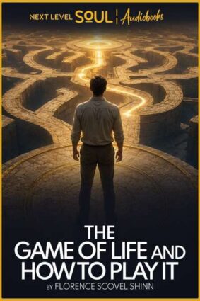 Cover art for The Game of Life and How to Play It audiobook on Next Level Soul TV