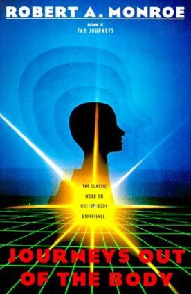 Cover of Journeys Out of the Body by Robert Monroe