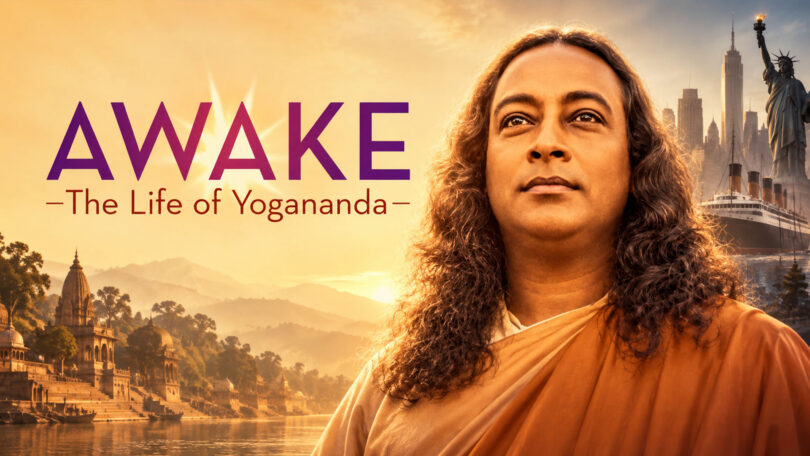 AWAKE: The Life of Yogananda film key art: a long-haired yogi in orange robes with the Ganges and a New York skyline behind him