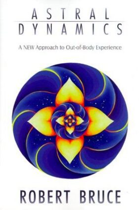 Cover of Astral Dynamics by Robert Bruce