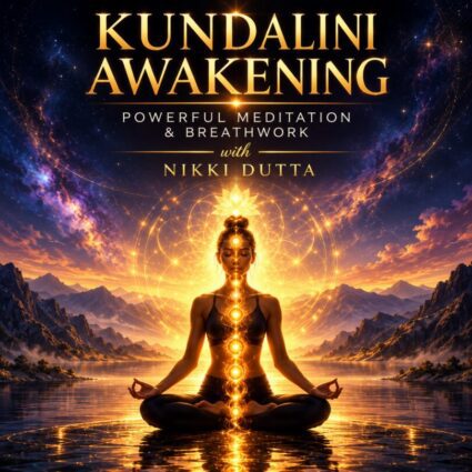 Kundalini Awakening: Powerful Meditation & Breath Work with Nikki Dutta cover