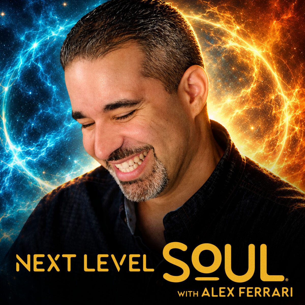 Next Level Soul Podcast cover art with host Alex Ferrari