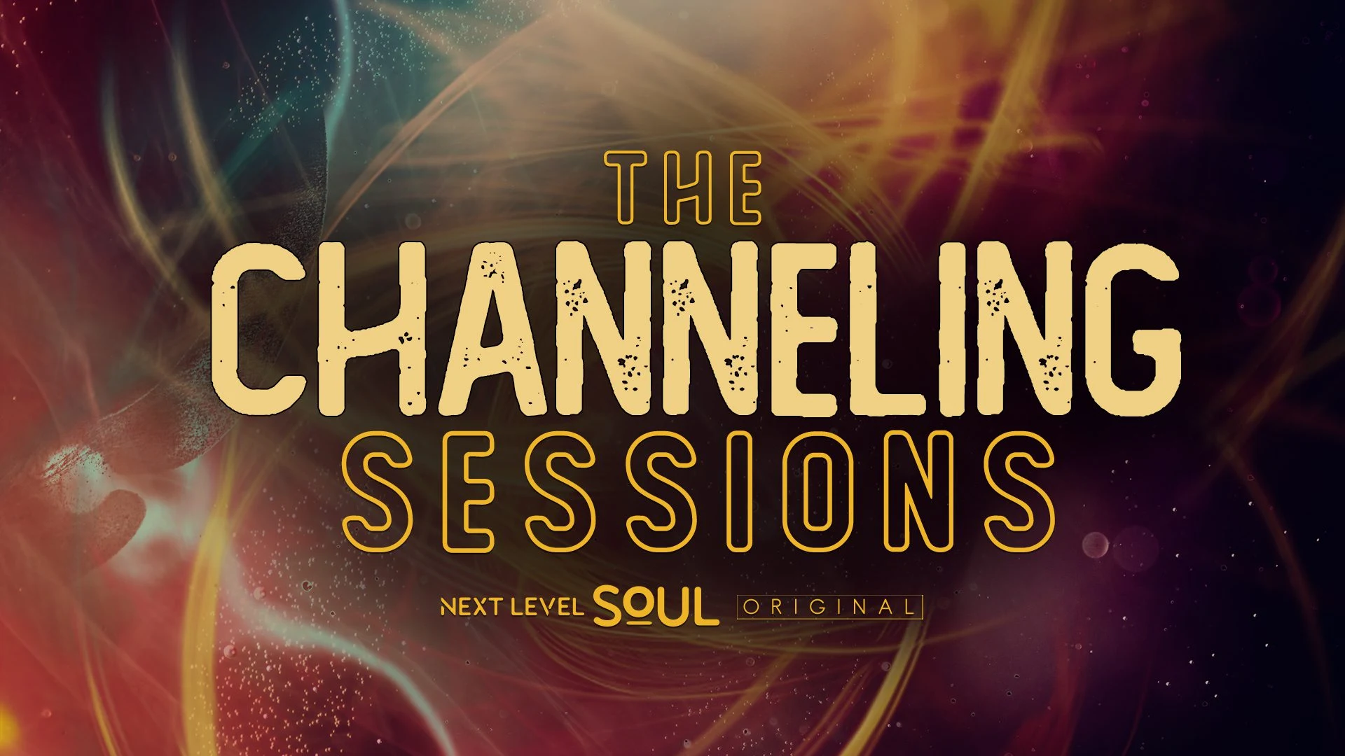The Channeling Sessions series poster on Next Level Soul TV
