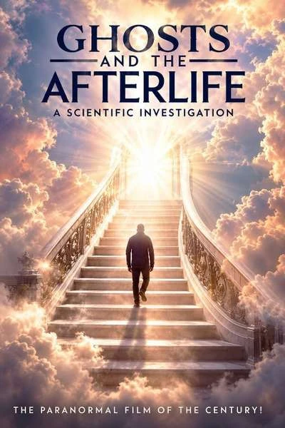 Poster for Ghosts and the Afterlife, a documentary on Next Level Soul TV