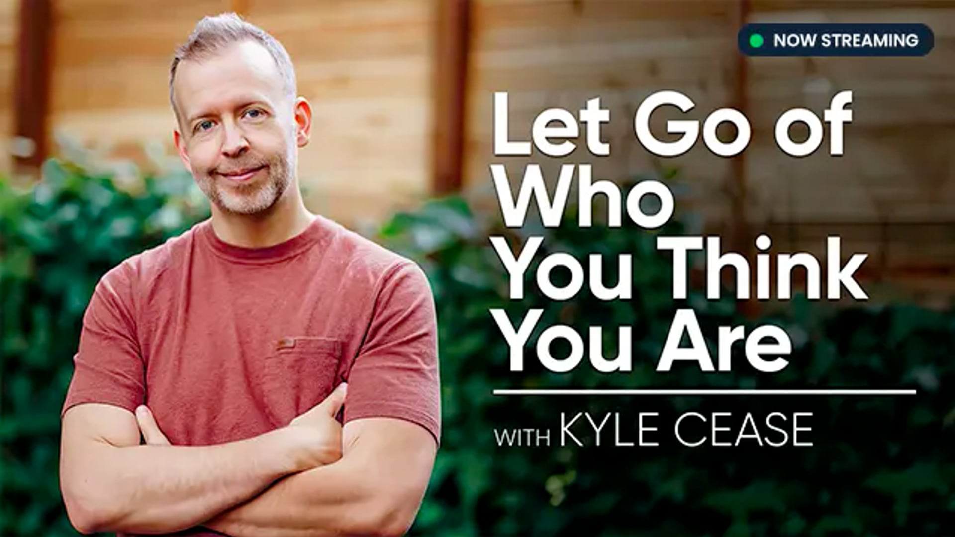 Kyle Cease, guide of the free masterclass Let Go of Who You Think You Are